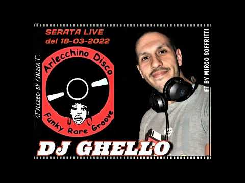 DJ GHELLO@ARLECCHINO DISCO "LIVE" AUDIO DEL 18 MARZO 2022 - ONLY VINYL  (Video by Cinzia T.)