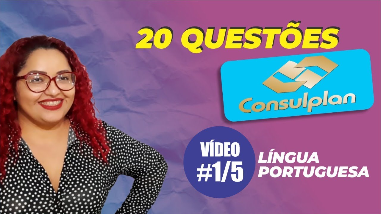 20 Questões CONSULPLAN (Vídeo 1/5) - Sintaxe - Yara Coeli