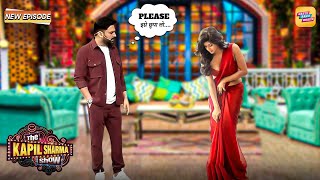 आपकी साड़ी के अंदर कुछ है मैं बता रहा हूँ | Kapil Sharma Show S2 | New Episode 2025 | Latest Episode