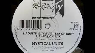 Mystical Units - AA2 - Positively Evil (Babylon Mix)