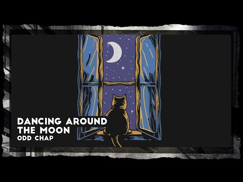 [Electro Swing] Odd Chap - Dancing Around The Moon