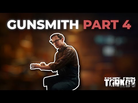 Gunsmith Part 4 (.13.5) - Mechanic Quest | Escape From Tarkov
