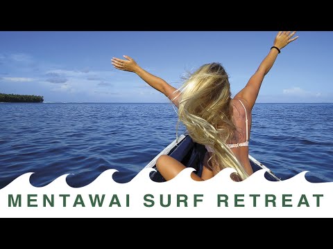 MENTAWAI ISLANDS | MENTAWAI SURF RETREAT
