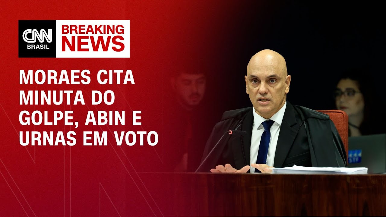 Alexandre de Moraes cita minuta do golpe, Abin e urnas em voto | LIVE CNN