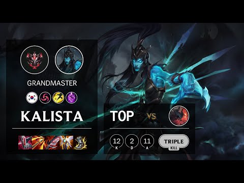Kalista Top vs Aatrox - KR Grandmaster Patch 11.22