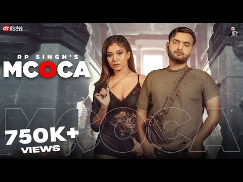 MCOCA ( Official Video ) | RP Singh | Vishhh | Haryanvi Songs Haryanavi 2021