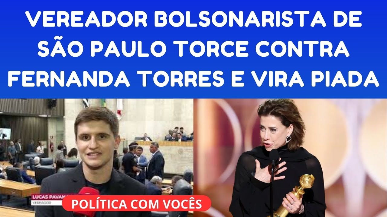 VEREADOR BOLSONARISTA TORCE CONTRA FERNANDA TORRES, PASSA VERGONHA E ATACA "AINDA ESTOU AQUI"!