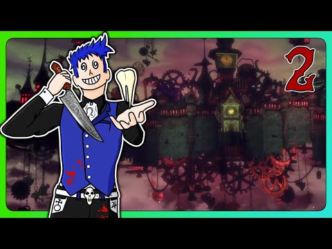 Qui sono TUTTI MATTI! | Alice: Madness Returns [2]