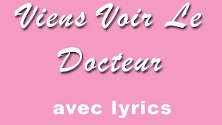 VIENS VOIR LE DOCTEUR  - DIGGY DAH (Remix Doc Gynéco + paroles)