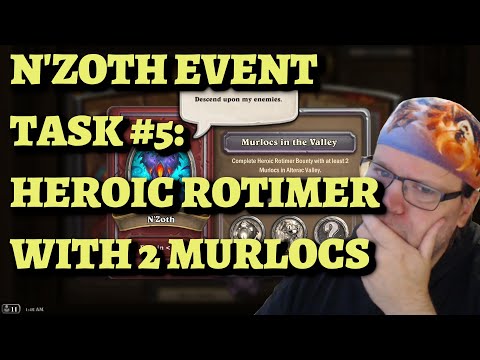 N'Zoth Event Task #5: Murlocs in the Valley - Heroic Rotimer - 2 Murlocs (Hearthstone Mercenaries)