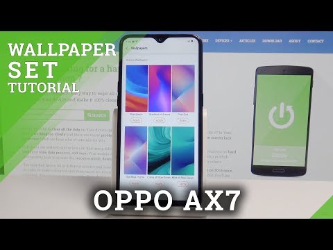 How to Change Wallpaper on OPPO AX7- Set Up Wallpaper on Home / Lock Screen