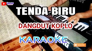 TENDA BIRU Karaoke Versi Dangdut Koplo...