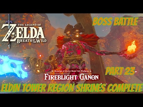 the legend of zelda breath of the wild part 23 ALL ELDIN TOWER REGION SHRINES COMPLETE ONE GUIDE VID