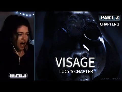 Visage: Chapter 1 • Part 2: LUCY'S CHAPTER ENDS • First Playthrough • [Kristelle]