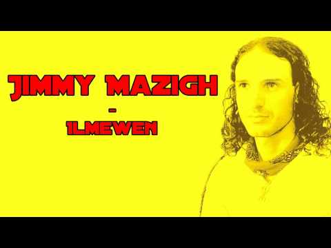 Chanson chaoui - Jimmy Mazigh - Ilmewen