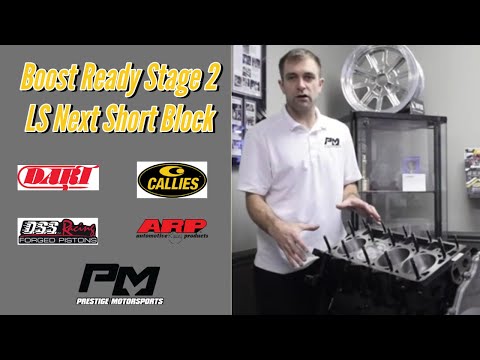 Boost Ready Stage 2 LS Next Short Block Details from Prestige Motorsports