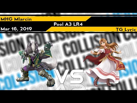 Collision 2019 - MHG | Mlarcin (Wolf) vs TG | Lyric (Zelda) - Pool A3 LR4