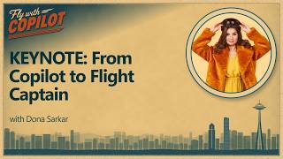 KEYNOTE: From Copilot to Flight Captain