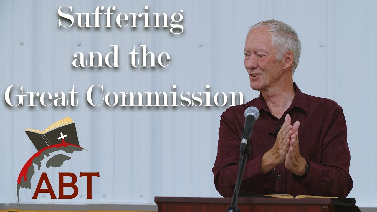 Suffering and the Great Commission - Val Yoder