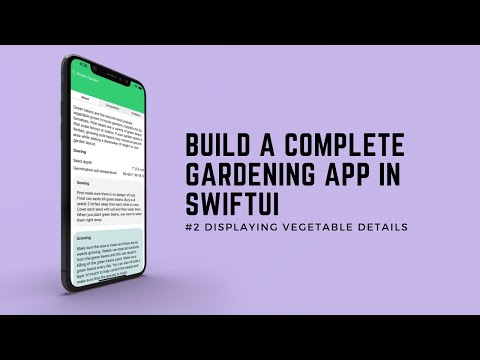 Build a Complete Gardening App in SwiftUI #2 - Displaying Vegetable Details