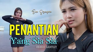 Download lagu Penantian Yang Sia Sia  (DJ REMIX) - Era Syaqira  //  Mencintaimu Aku Sakit mp3