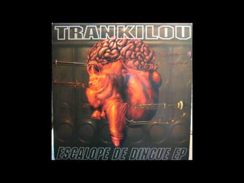 Trankilou - Atom Funk.