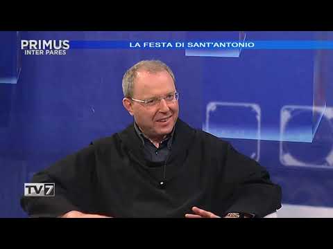 Primus Inter Pares del 12/6/2019 - Padre Oliviero Svanera - Basilica del Santo parte 4 (5 di 5)