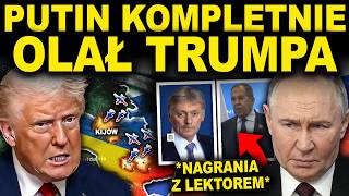 PUTIN PRZEKRACZA GRANICE TRUMPA - OSTRA REAKCJA