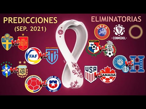ELIMINATORIAS RUMBO A QATAR 2022 | PREDICCIONES (SEP 2021) | UEFA, CONMEBOL y CONCACAF 🌎🏆