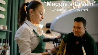 Maggie&#39;s Dream by Don Williams Cover