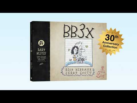 BB3X Baby Blues: The Third Decade by Rick Kirkman & Jerry Scott | Book Trailer