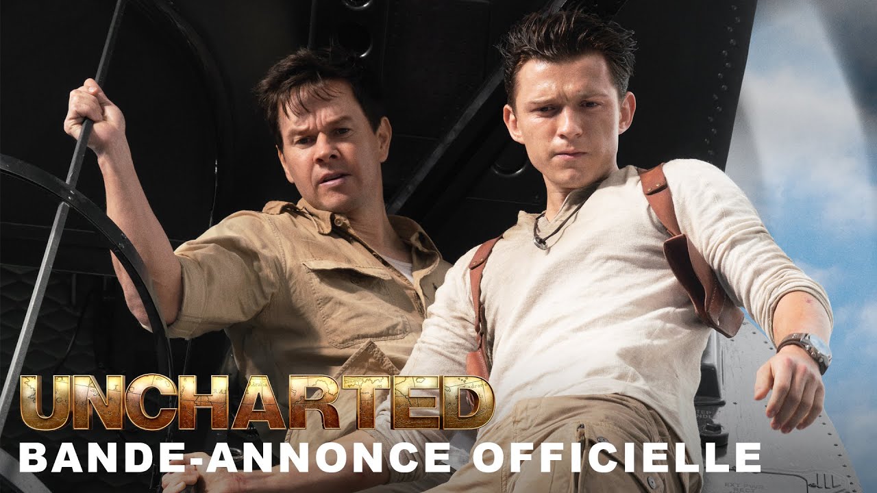 UNCHARTED - BANDE-ANNONCE OFFICIELLE
