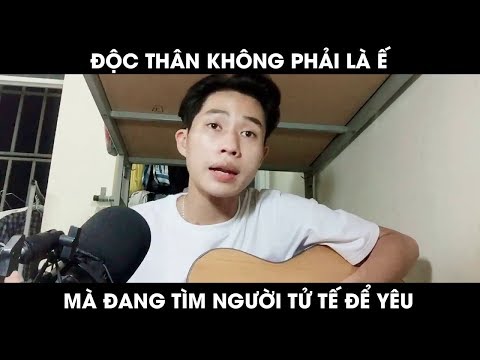 ĐỘC THÂN KHÔNG PHẢI LÀ Ế (#DTKPLE) - NGUYỄN TRUNG ĐỨC || FA Nghe Xong Thấy Nhẹ Lòng