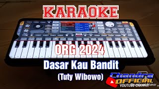 Download lagu KARAOKE - Dasar Kau Bandit | Orgen Tunggal (Zona Ganjur Kalimantan) ORG 2024🎹🎶😎 mp3