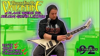 Bullet For My Valentine - A Place Where you Belong (Guitar Lesson and Full Song Breakdown)