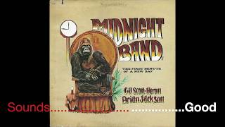 Gil Scott Heron &amp; Brian Jackson - Full Album - Midnight Band: The First Minute Of A New Day