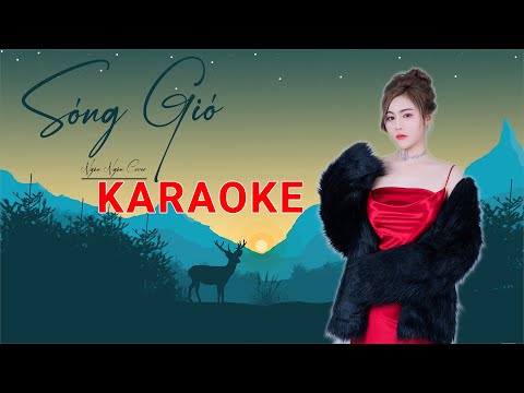 Sóng Gió Ngân Ngân Cover Karaoke - Hồng trần trên đôi cánh tay...