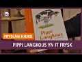REPO: Pippi Langkous nu ook in het Frysk