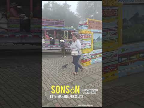 Sonsón Antioquia en una mañana fresquita... wasapp 3215267955