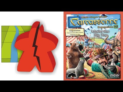 The Broken Meeple - Carcassonne: Under The Big Top Review