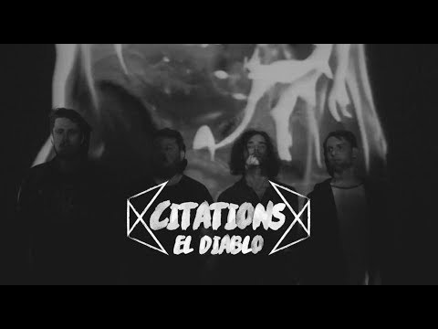 Citations - El Diablo (Official Video)