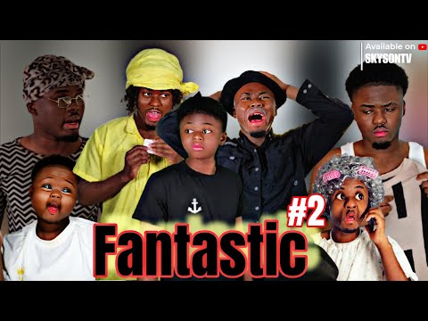 FANTASTIC #2: Mezanmi vin gade Ti Nene ak Ti Mamoun ap sakaje kay lan (Mini serie) (SKYSONTV)