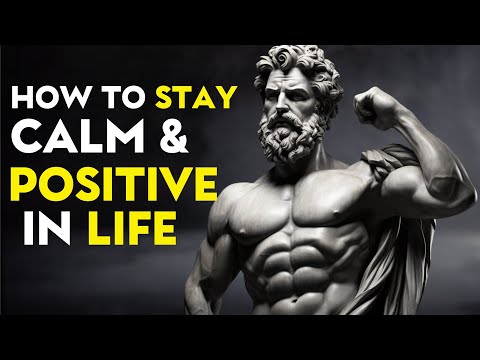 How To Stay Calm & Positive In Life | Marcus Aurelius Stoicism