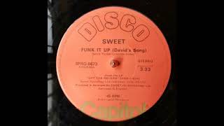 Funk It Up (David&#39;s Song) - Sweet (1977) .