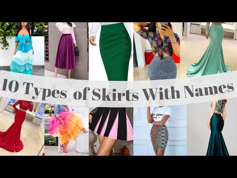 10 TYPES OF SKIRTS AND THEIR NAMES