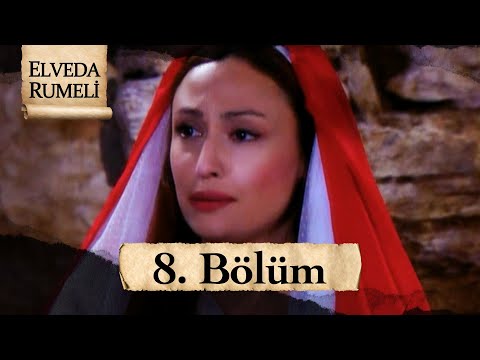 Elveda Rumeli 8. Bölüm | Full HD