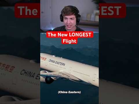 The New LONGEST Flight