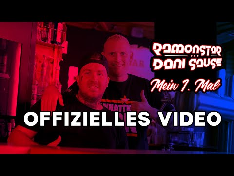 Mein 1 Mal - Ramonstar und Dani Sause