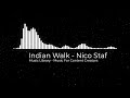 Nico Staf Indian Walk