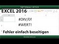 Wert & Division - Fehler beseitigen (Excel) #DIV/0! & #WERT! Wert & Division - Fehler beseitigen (Excel) #DIV/0! & #WERT!